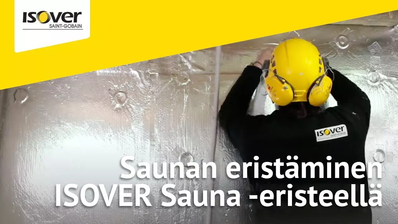 Saunan eristäminen ISOVER Sauna -eristeellä thumbnail